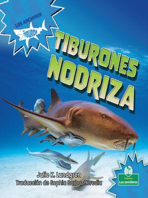 cover image of Tiburones nodriza (Nurse Sharks)